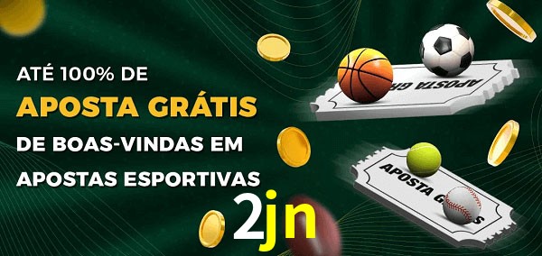 2jn Ate 100% de Aposta Gratis